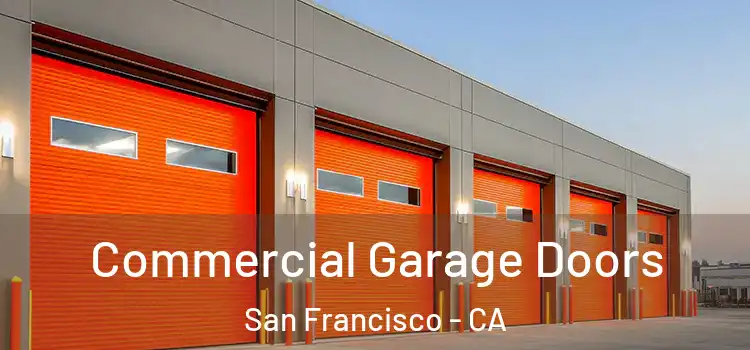  Commercial Garage Doors San Francisco - CA