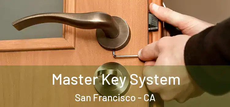  Master Key System San Francisco - CA