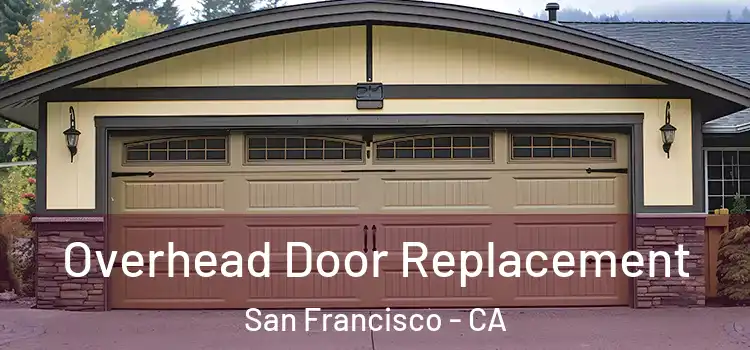  Overhead Door Replacement San Francisco - CA